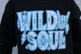 Wild Soul Crew Fleece,  (Multiple Options)