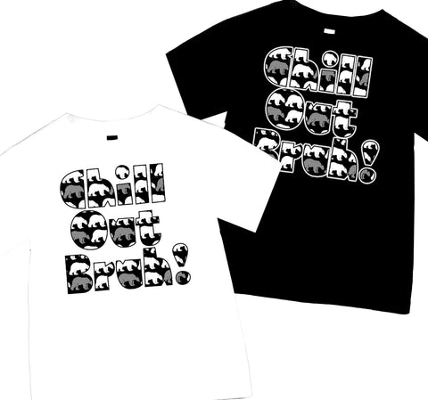 Chill BRUH Tees (Multiple Options)