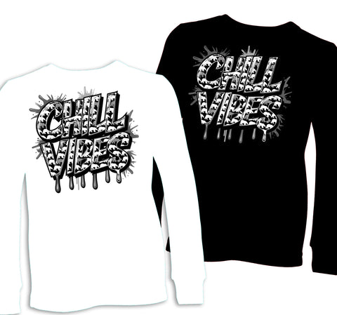 CHILL VIBES Long Slv.Shirts (Multiple Options)