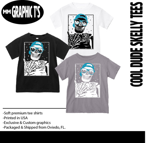 Cool Dude Skelly Tees, (Multiple Options)