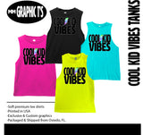 Cool Kid Vibes TANKS, (Multiple Options)