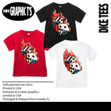 Flaming Dice Tat Tees, (Multiple Options)