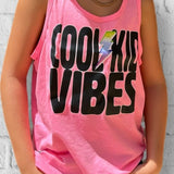 Cool Kid Vibes TANKS, (Multiple Options)