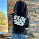 Wild Soul Hoodies,  (Multiple Options)