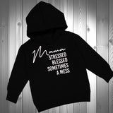 Mama Stressed Blessed Hoodie  (Adult)