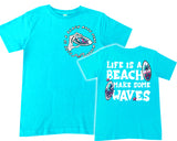 Life's A Beach Tee, (Multiple Options)