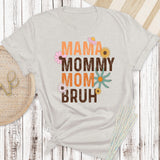 Mama Bruh Tee  (Adult)