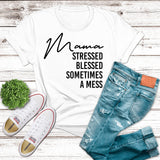 Mama Stressed Blessed Tee  (Adult)