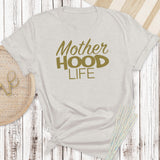 MotherHood Tee  (Adult)