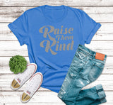 Raise Them Kind Tee  (Adult)