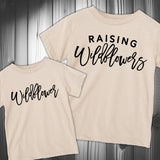 Wildflower/Raising Wildflowers Tees  (Toddler, Youth, Adult)