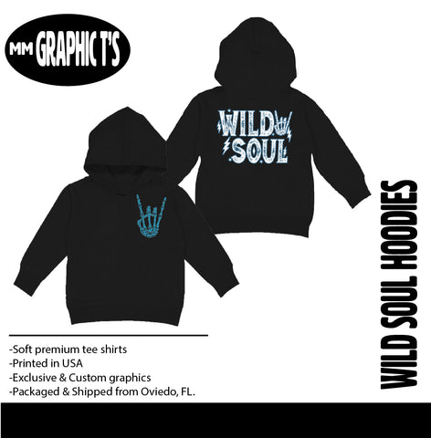 Wild Soul Hoodies,  (Multiple Options)