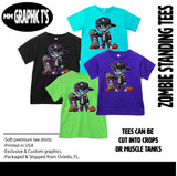 Zombie Standing Tees, (Multiple Options)